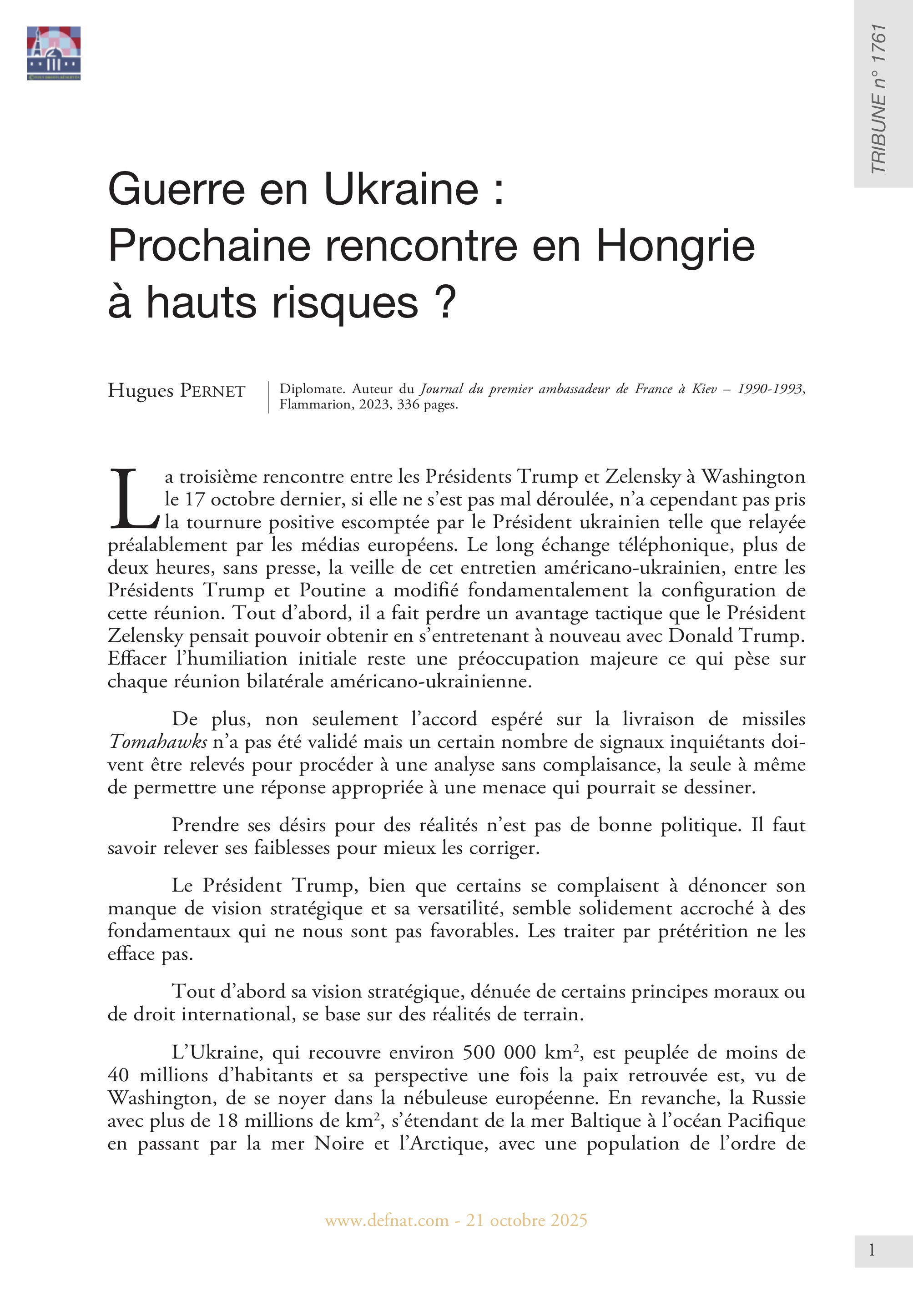 Guerre en Ukraine : Prochaine rencontre en Hongrie à hauts risques ? (T 1761)
